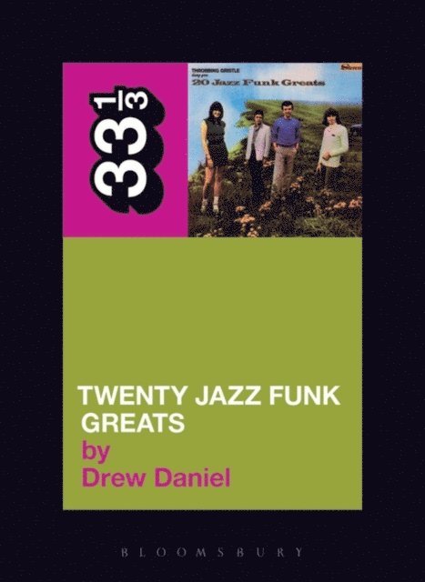 Drew Daniel - Throbbing Gristle's Twenty Jazz Funk Greats, E-bok