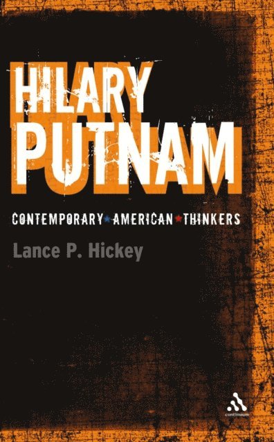 Lance P. Hickey - Hilary Putnam, E-bok
