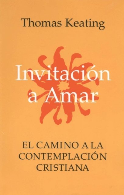 Thomas Keating - Invitacion A Amar, E-bok