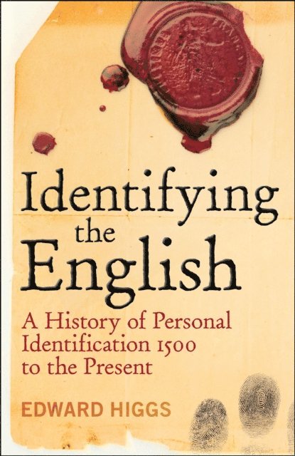 Edward Higgs - Identifying the English, E-bok