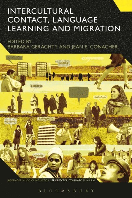 Barbara Geraghty, Jean Conacher - Intercultural Contact, Language Learning and Migration, E-bok. Tillgänglighet: Lägg i varukorg