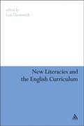 New Literacies and the English Curriculum