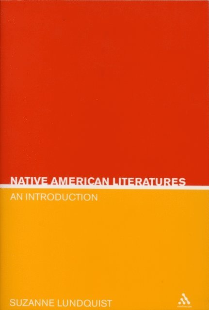 Suzanne Evertsen Lundquist - Native American Literatures, E-bok