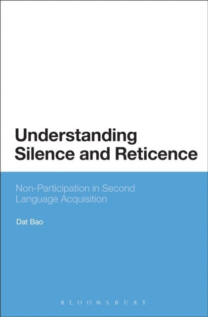 Dat Bao - Understanding Silence and Reticence, E-bok