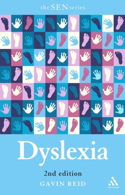 Gavin Reid - Dyslexia 2nd Edition, E-bok