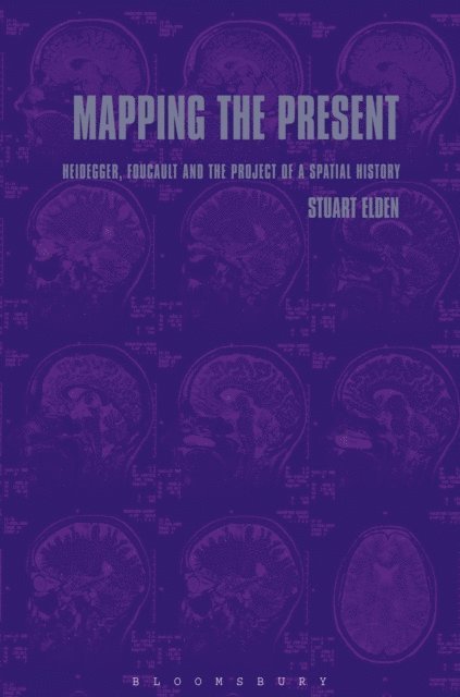 Stuart Elden - Mapping the Present, E-bok