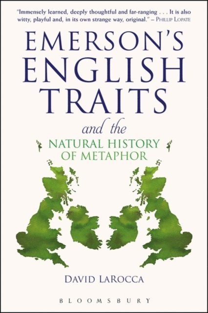David LaRocca - Emerson's English Traits and the Natural History of Metaphor, E-bok