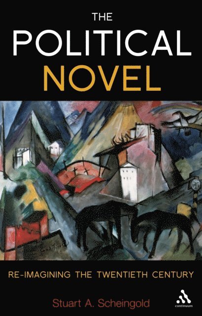 Stuart A. Scheingold - Political Novel, E-bok