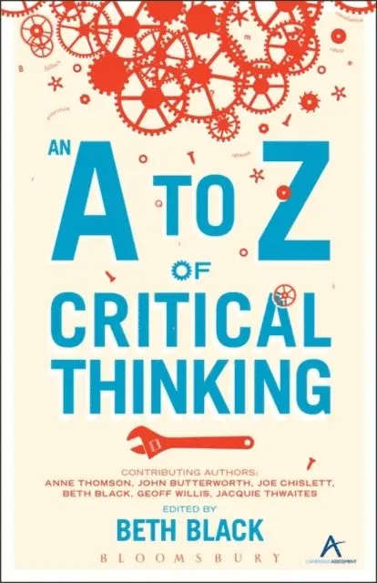 Beth Black - A to Z of Critical Thinking, E-bok. Tillgänglighet: Lägg i varukorg