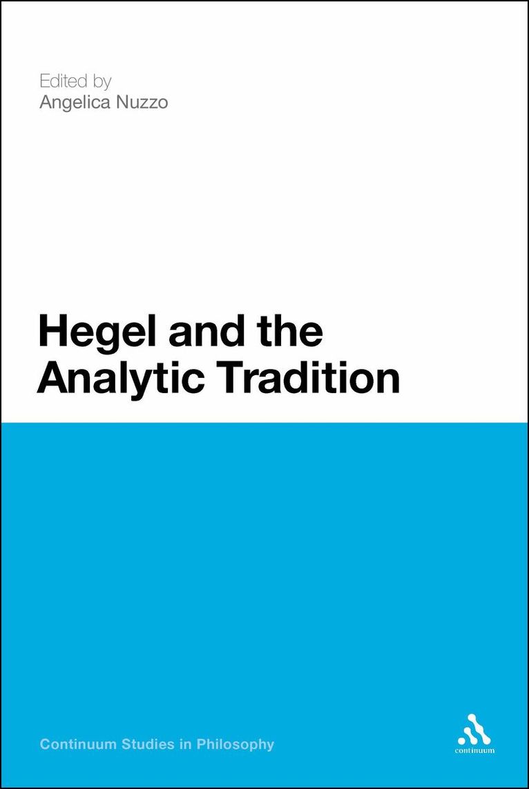 Angelica Nuzzo - Hegel and the Analytic Tradition, Inbunden