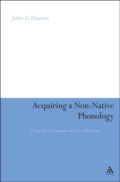 Jette G. Hansen Edwards - Acquiring a Non-Native Phonology, E-bok