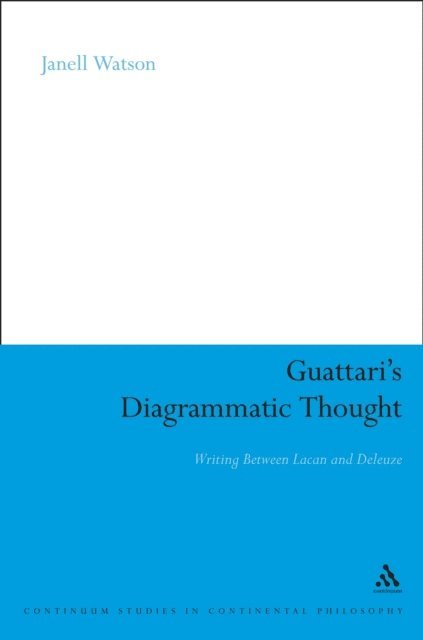 Janell Watson - Guattari's Diagrammatic Thought, E-bok