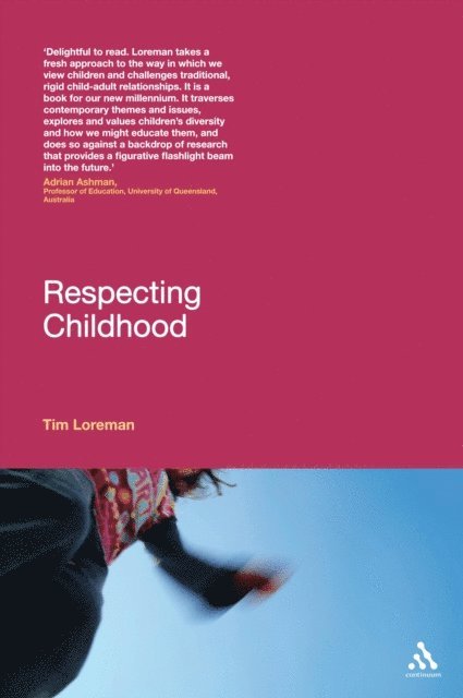 Tim Loreman - Respecting Childhood, E-bok