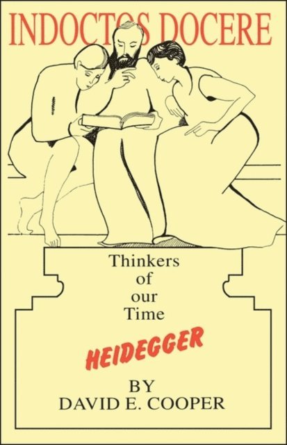 David E. Cooper - Heidegger, E-bok