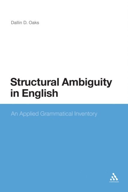 Dallin D. Oaks - Structural Ambiguity in English, E-bok