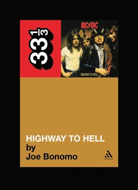 Joe Bonomo - AC DC's Highway To Hell, E-bok