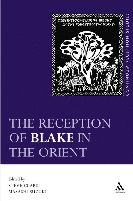Steve Clark, Masashi Suzuki - Reception of Blake in the Orient, E-bok