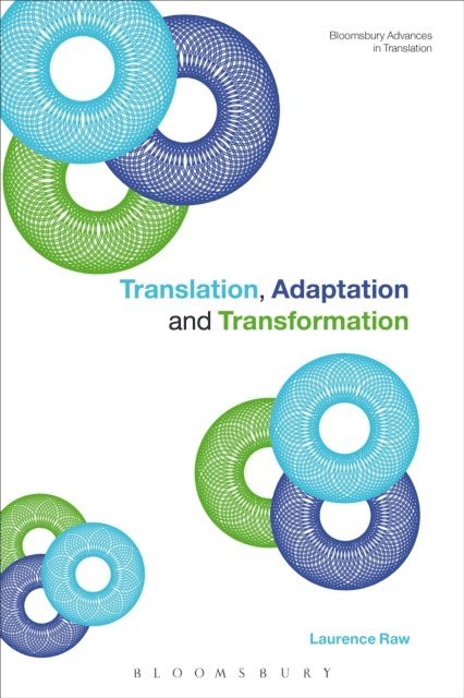 Laurence Raw - Translation, Adaptation and Transformation, E-bok