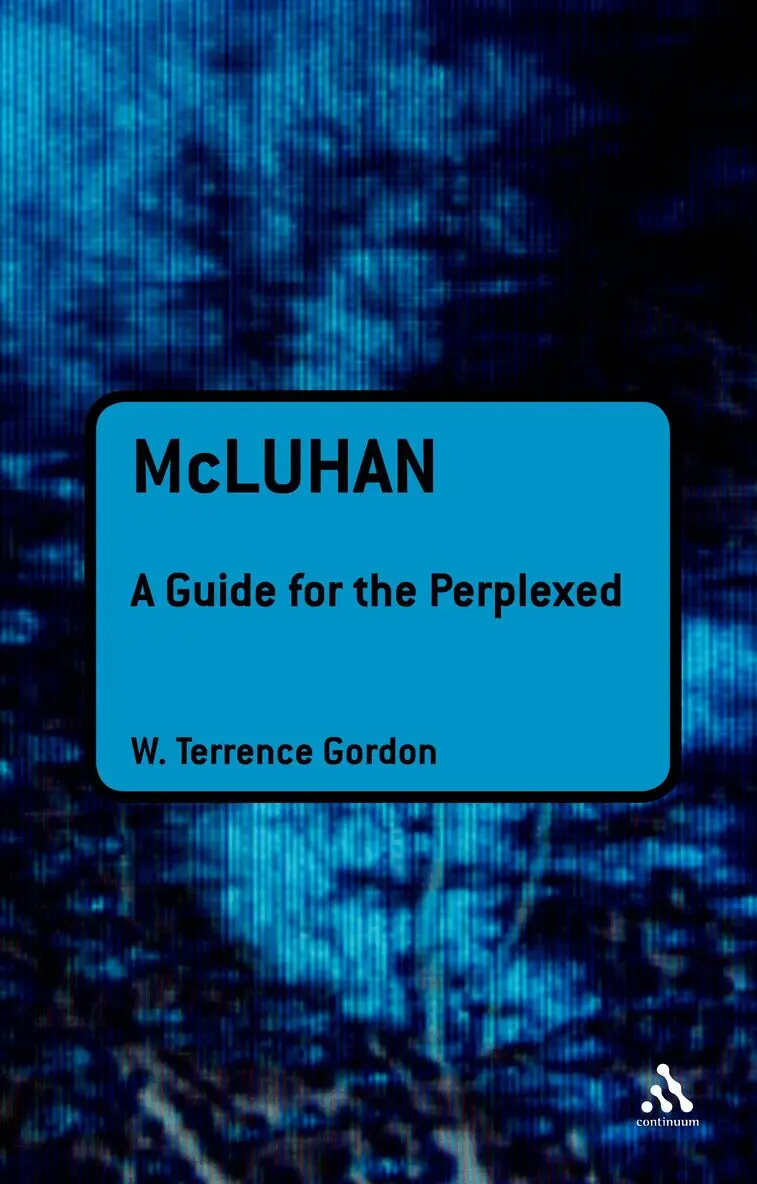 W. Terrence Gordon - McLuhan: A Guide for the Perplexed, Häftad. Tillgänglighet: Lägg i varukorg