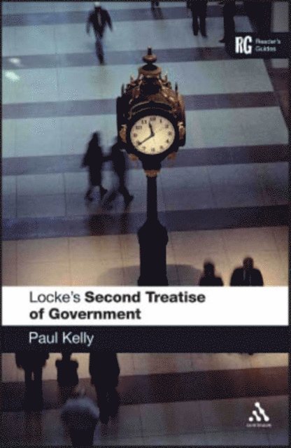 Paul Kelly - Locke's 'Second Treatise of Government', E-bok