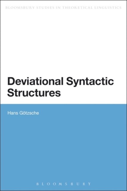 Hans Götzsche - Deviational Syntactic Structures, E-bok