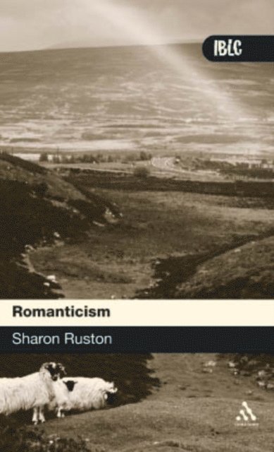 Sharon Ruston - Romanticism, E-bok