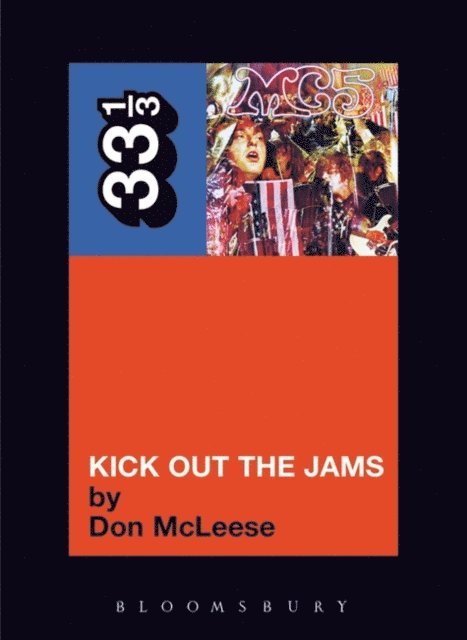 Don McLeese - MC5's Kick Out the Jams, E-bok