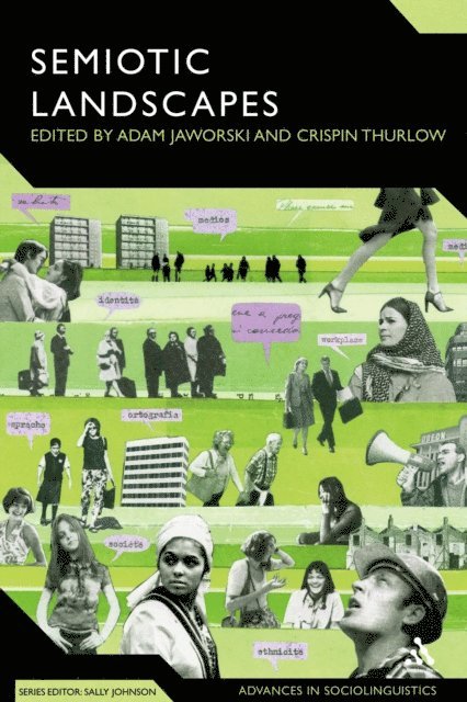 Adam Jaworski, Crispin Thurlow - Semiotic Landscapes, E-bok
