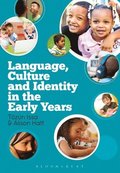 Language, Culture and Identity in the Early Years