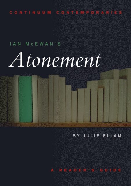 Julie Ellam - Ian McEwan's Atonement, E-bok