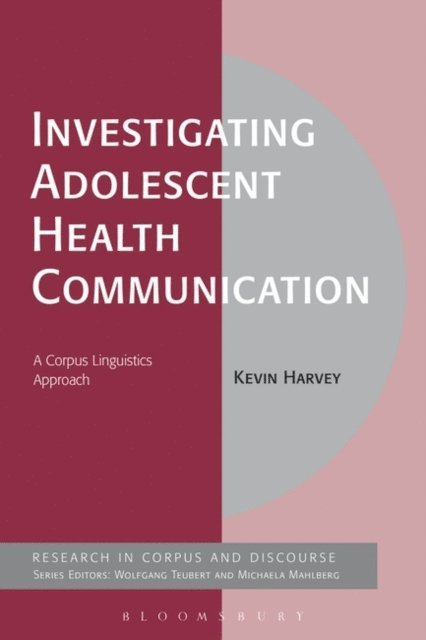 Kevin Harvey - Investigating Adolescent Health Communication, E-bok