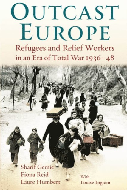 Sharif Gemie, Laure Humbert, Fiona Reid - Outcast Europe, E-bok