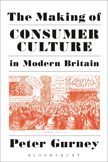 Peter Gurney - Making of Consumer Culture in Modern Britain, E-bok