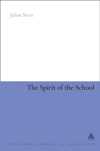 Julian Stern - Spirit of the School, E-bok