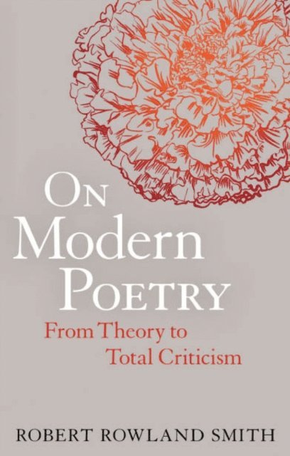 Robert Rowland Smith - On Modern Poetry, E-bok