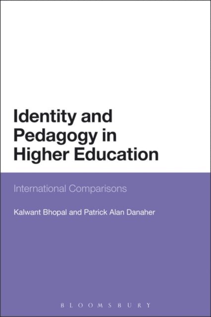 Kalwant Bhopal, Patrick Danaher - Identity and Pedagogy in Higher Education, E-bok