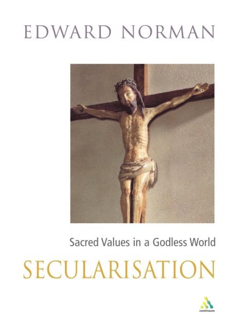 Edward Norman - Secularisation, E-bok