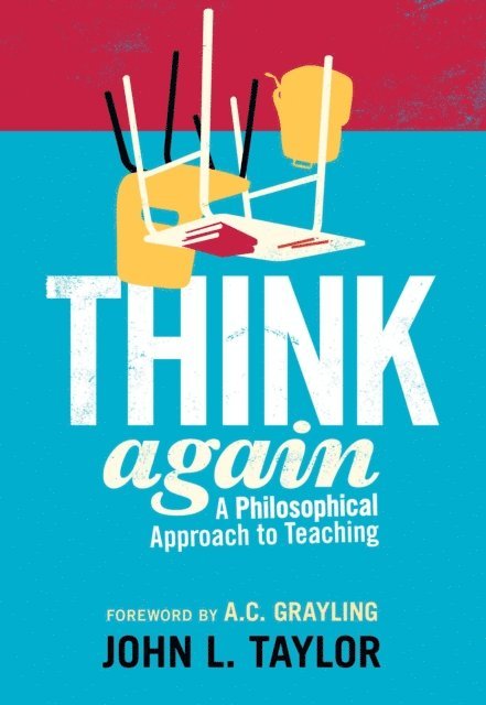 John L. Taylor - Think Again, E-bok