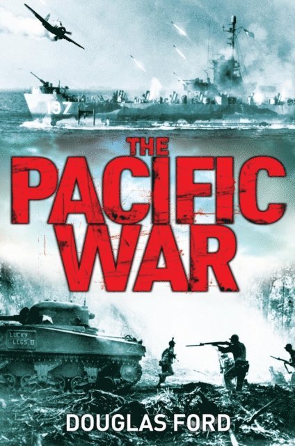 Douglas Ford - Pacific War, E-bok