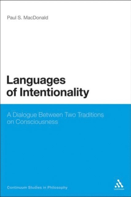 Paul S. MacDonald - Languages of Intentionality, E-bok