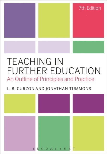 L. B. Curzon, Jonathan Tummons - Teaching in Further Education, E-bok
