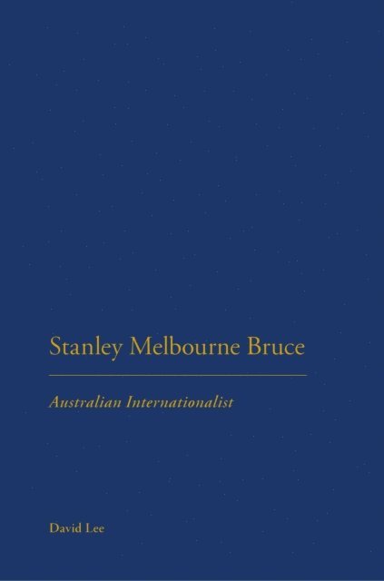 David Lee - Stanley Melbourne Bruce, E-bok