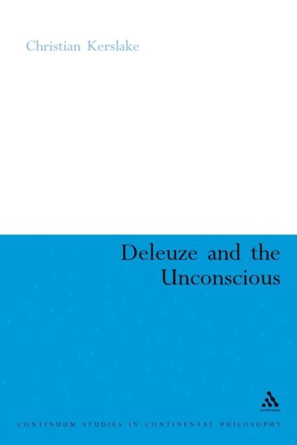 Christian Kerslake - Deleuze and the Unconscious, E-bok