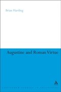 Augustine and Roman Virtue