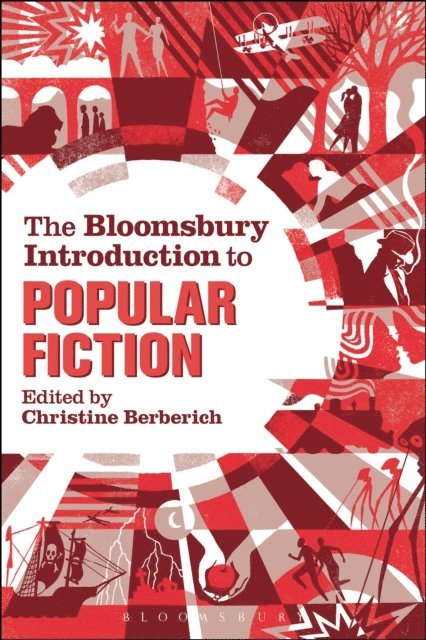 Christine Berberich - Bloomsbury Introduction to Popular Fiction, E-bok