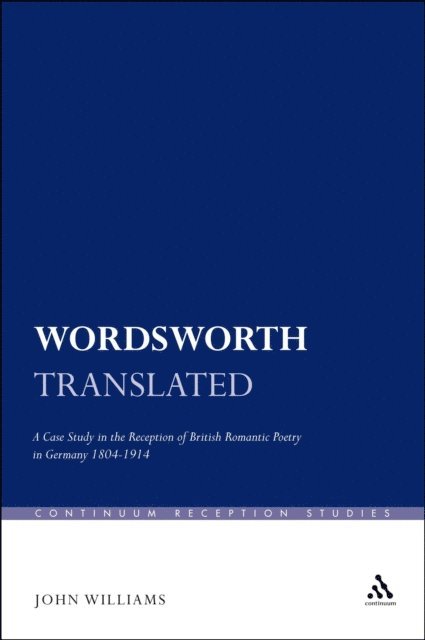 John Williams - Wordsworth Translated, E-bok