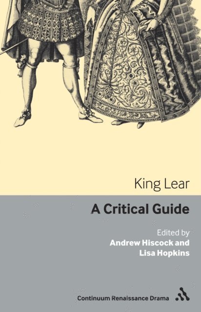 Andrew Hiscock, Lisa Hopkins - King Lear, E-bok