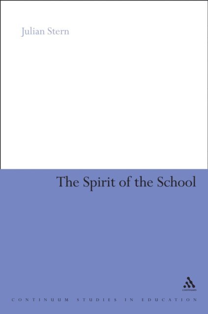 Julian Stern - Spirit of the School, E-bok