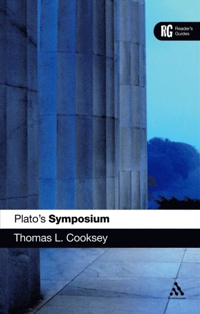 Thomas L. Cooksey - Plato's 'Symposium', E-bok