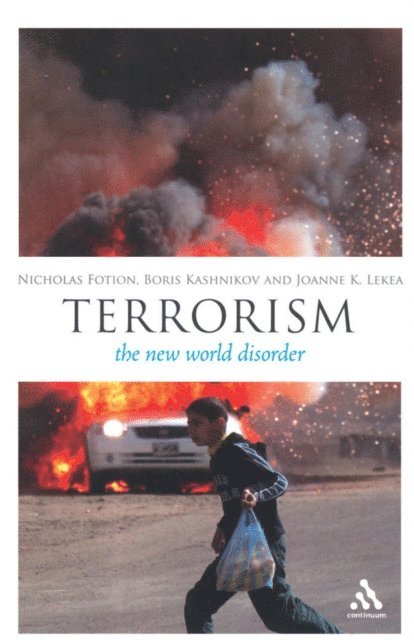Nicholas Fotion, Boris Kashnikov, Joanne K. Lekea - EPZ Terrorism, E-bok